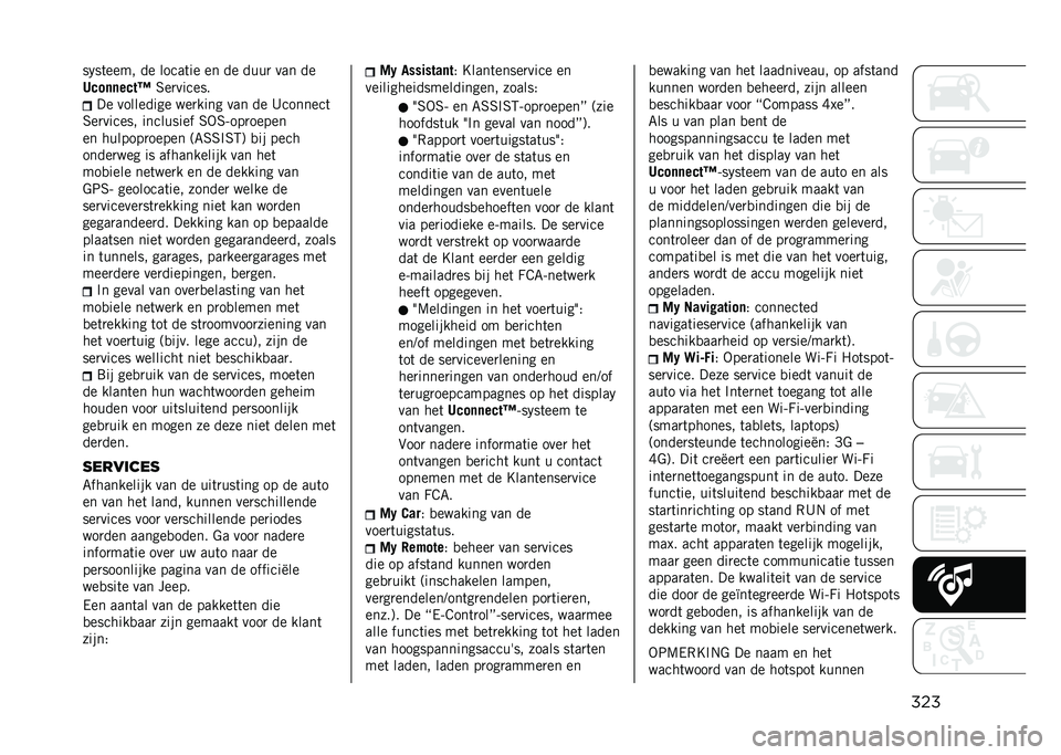 JEEP COMPASS 2021  Instructieboek (in Dutch) ����� ��	���� �� �����	�� �� �� ����
 ��� ��
�7�!��	�	��!��I
�3��
������ �� ��������� ���
���� ��� �� �8�������	
�3��
������ �