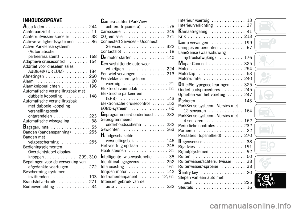 JEEP COMPASS 2021  Instructieboek (in Dutch) �-�2�8��7�+�/�����6�
�
��� ����� � � � � � � � � � � � � � � � � �.�H�H
�6���	��
��������	 � � � � � � � � � � � � � � �B�B
�6���	��
�
���	�