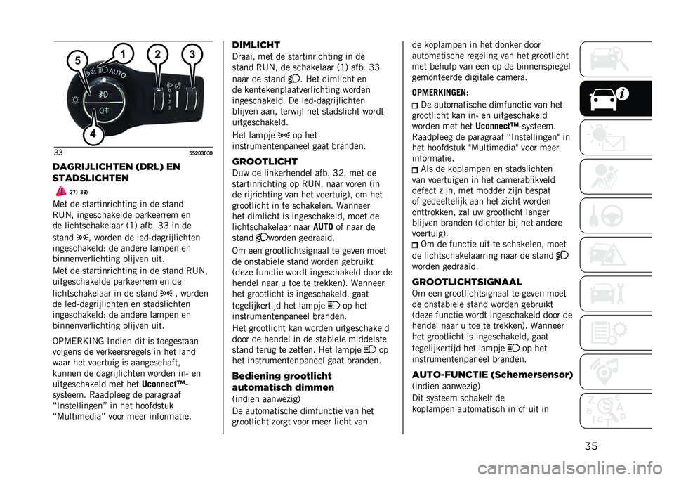 JEEP COMPASS 2021  Instructieboek (in Dutch) ���F�F
�A�A�?�>�@�>�@�+
�����	�
��	����� �����( ��
�
����
��	����� �@�C�* �@�K�*
�@��	 �� ��	��
�	���
����	��� �� �� ��	���
�,�8�#� ����������