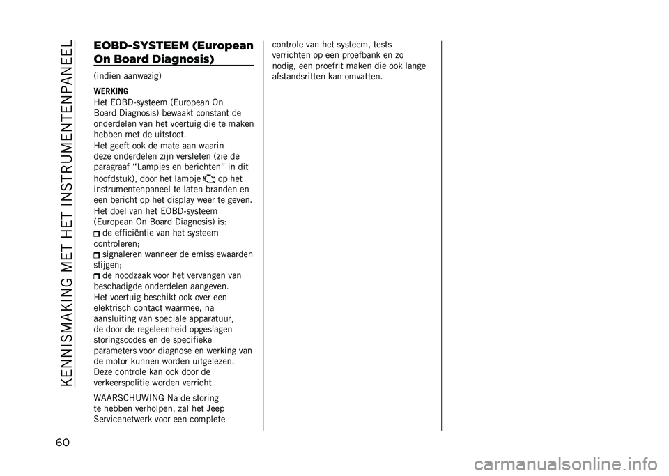 JEEP COMPASS 2021  Instructieboek (in Dutch) ��A��#�#�$�3�@�6�A�$�#�%��@��2��5��2��$�#�3�2�,�8�@��#�2��#�9�6�#���E
�	� �����%�
�2�
���� ���-�$�&�6��1�"
��" ��&�1�$�0 ��*�1�/�"�&�!�*�!�(
�:������ ���������;
