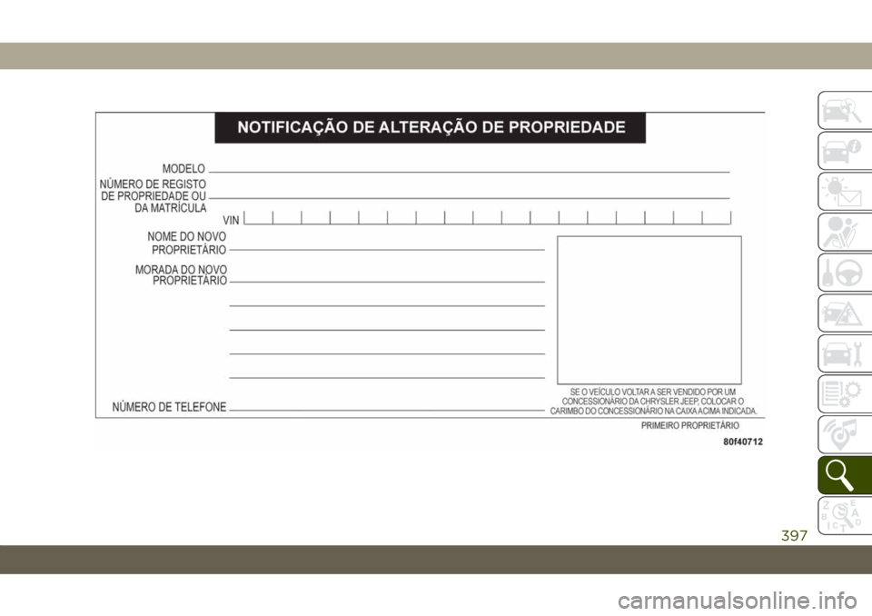 JEEP COMPASS 2019 Manual de Uso e Manutenção (in Portuguese) 397 JEEP COMPASS 2019 Manual de Uso e Manutenção (in Portuguese) 397