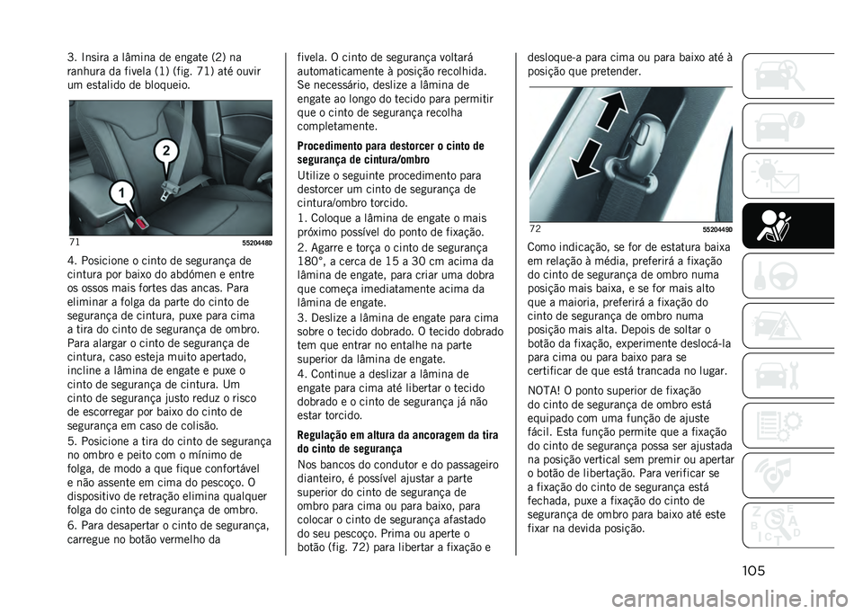 JEEP COMPASS 2021  Manual de Uso e Manutenção (in Portuguese) ����O� �N�	�
��� � ��(���	� �� ��	�
��� �=�B�? �	�
���	���� �� ������ �=�K�? �=���
� �_�K�? ��� �����
�� ��
������ �� ���������
�_�K
�S�