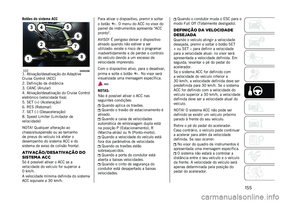 JEEP COMPASS 2021  Manual de Uso e Manutenção (in Portuguese) ����?�	���� ��	 ������� ��
�

�K�G�B
�S�S�P�O�Q�Q�O�@
�K� �7�����!�"��J���
������!�"� �� �7�������
�8����
� �8��	���� �=�7�8�8�?
�B� �3����	��!�"�