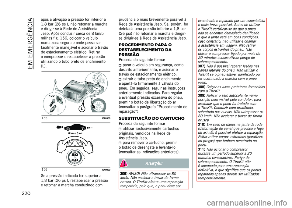 JEEP COMPASS 2021  Manual de Uso e Manutenção (in Portuguese) ��,���,��,�>�5�m�2�8�N�7
��� ���F�
 � ������!�"� � ����
�
�"� ��� ��	������ �
�K��C ��� �=�B�W ��
��?� �	�"� ������� � ������
� �����
���&�