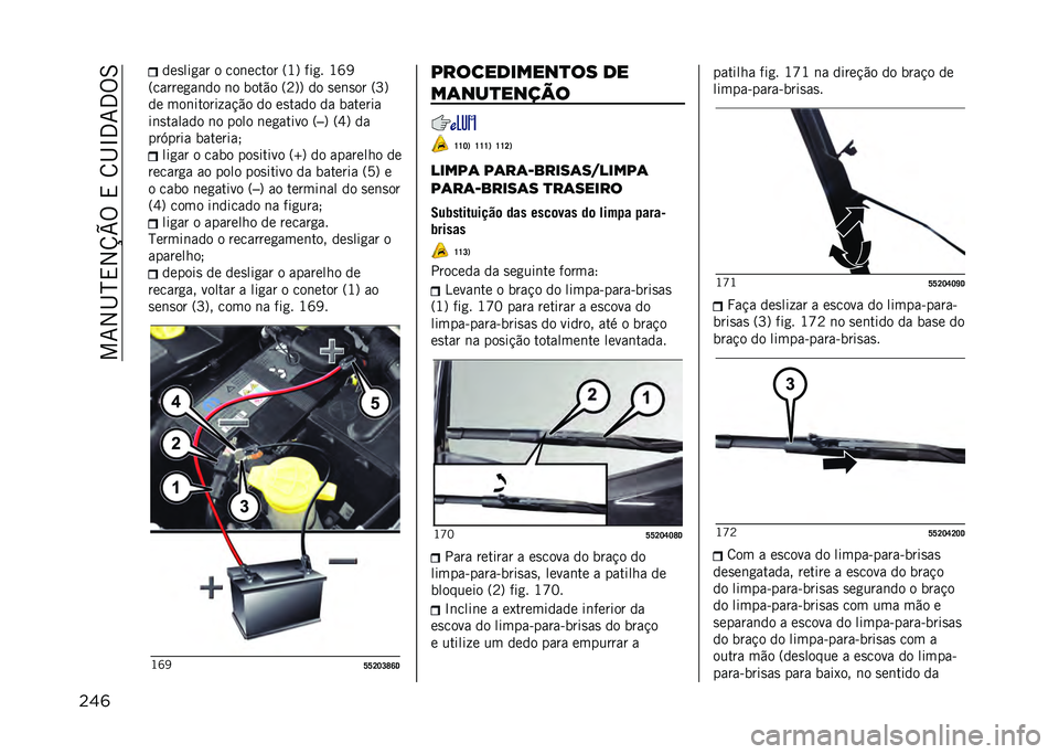 JEEP COMPASS 2021  Manual de Uso e Manutenção (in Portuguese) ���7�2�I�H�,�2�X�Y�%��,��8�I�N�3�7�3�%�6
���	 ���
���
�� � ���	����� �=�K�? ���
� �K�W�@
�=������
��	�� �	� ����"� �=�B�?�? �� �
��	�
�� �=�O�?
�� ���	��