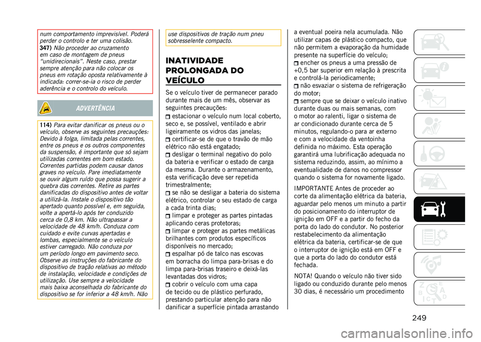JEEP COMPASS 2021  Manual de Uso e Manutenção (in Portuguese) �����	� ������������� �
������
��,���� ������
������ � �������� � ��� �	�� ����
��!��
�Q�T�U�/
��!� �������� �� ���	�>����