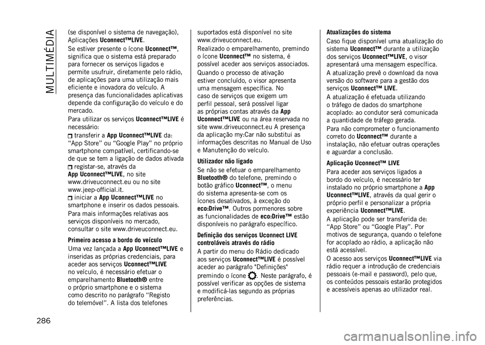 JEEP COMPASS 2021  Manual de Uso e Manutenção (in Portuguese) ���I�4�H�N��+�3�N�7
���	 �=�
� ���
���	���� � �
��
���� �� �	����
��!�"��?�
�7������!�$��

���	�
�
����Y�D�3�C� �
�6� ��
����� ����
��	�� � ���