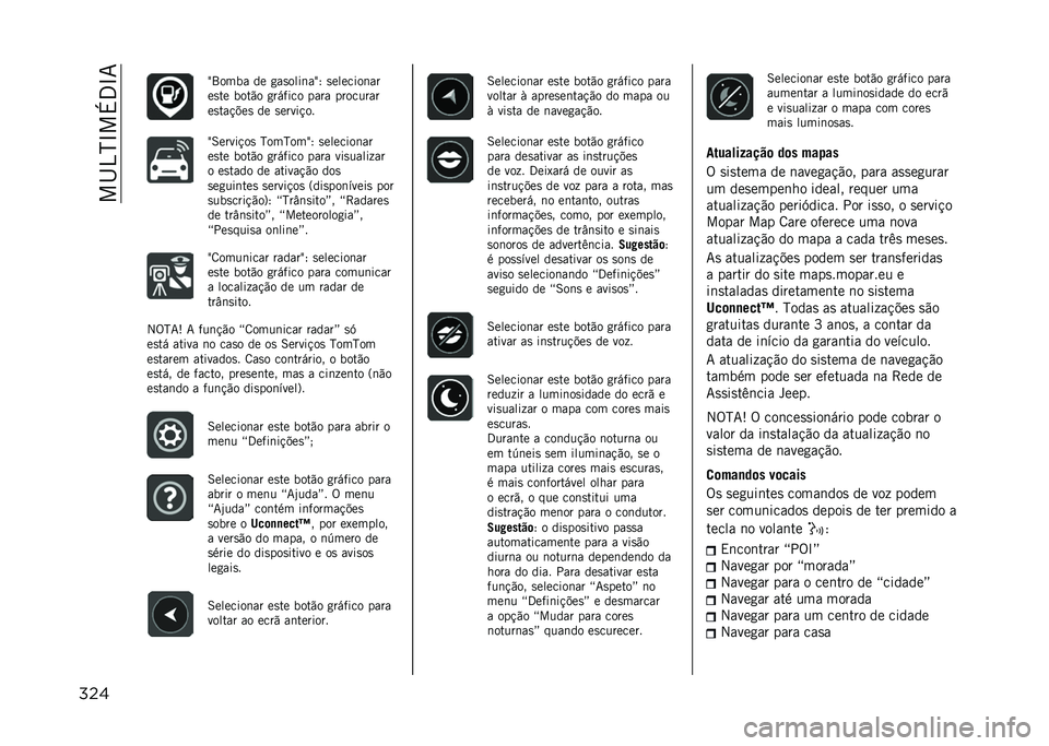 JEEP COMPASS 2021  Manual de Uso e Manutenção (in Portuguese) ���I�4�H�N��+�3�N�7
��� �c�9���� �� �
��
����	��c�; �
�������	��
��
�� ����"� �
������ ���� ��������
��
���!�$��
 �� �
�����!��
�c�6���