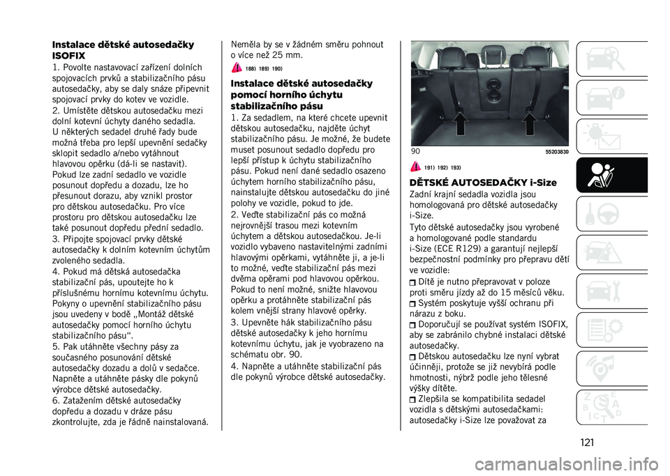 JEEP COMPASS 2021  Návod k použití a údržbě (in Czech) �����-�&�(�;�,�;�4�+ �B�C�(�&�2�) �;�@�(�0�&�+�B�;�?�2�
������\
�J� �-������ �����������" ����"����" �����"��
���������"�� ��	���* � �������