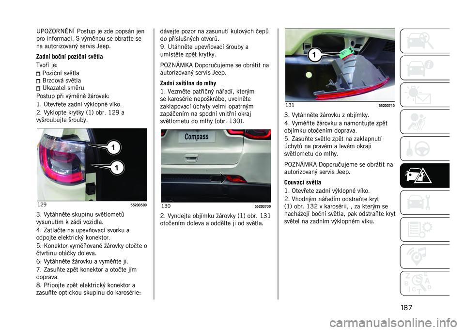 JEEP COMPASS 2021  Návod k použití a údržbě (in Czech) ���
�F�-�8�2�8�7��c��M �-����� �� ��� ����� � ���
��	� ���.��	�
���� � ��&�
���� �� ���	��3�� ��
�� �����	�������& ���	��� �����
��