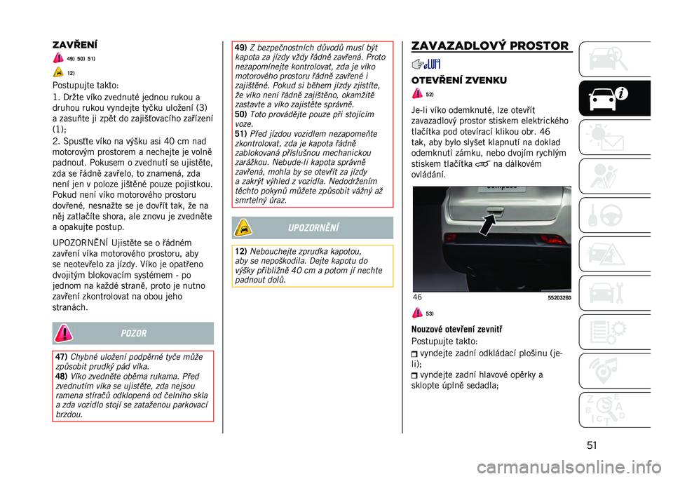 JEEP COMPASS 2021  Návod k použití a údržbě (in Czech) ���������
�V�Z�3 �U�R�3 �U�X�3
�X�S�3
�-��������� ������5
�J� �/�	��� ��"�� �������� ������ �	���� �
��	���� �	���� ��%������ ��%���