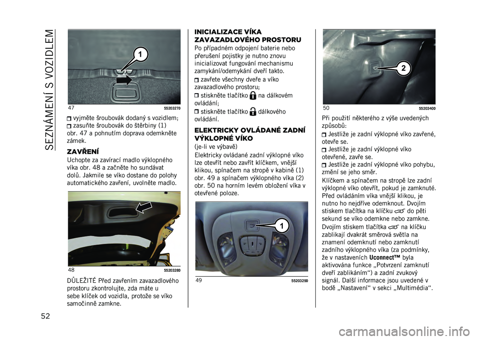 JEEP COMPASS 2021  Návod k použití a údržbě (in Czech) ���<�2��R�\�<��M����1�8�2�N�/�Q�<�\
�� �[�e
�U�U�S�R�T�S�W�D��%��
��� �,�	������ � ������& � ��������
�0
�����(�� �,�	������ � �� �,���	����% �6�J�9