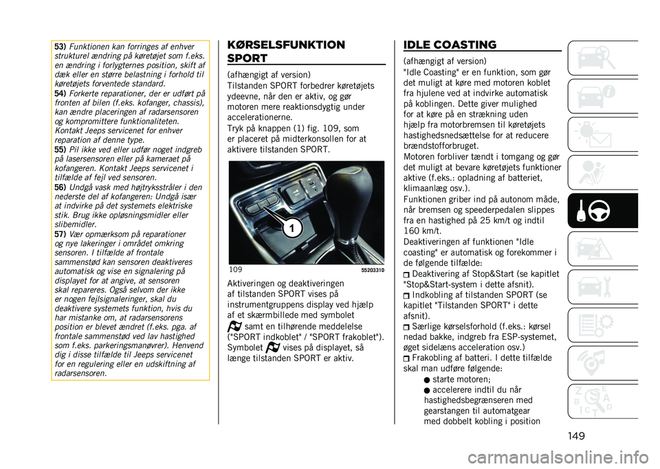 JEEP COMPASS 2021  Brugs- og vedligeholdelsesvejledning (in Danish) ����A�@�)
�$��
���	��
��
 ���
 �����	�
��� �� ��
����
���������� ��
���	�
� �� ��!����!�#�� ��� ������
��
 ��
���	�
� �	 ����������