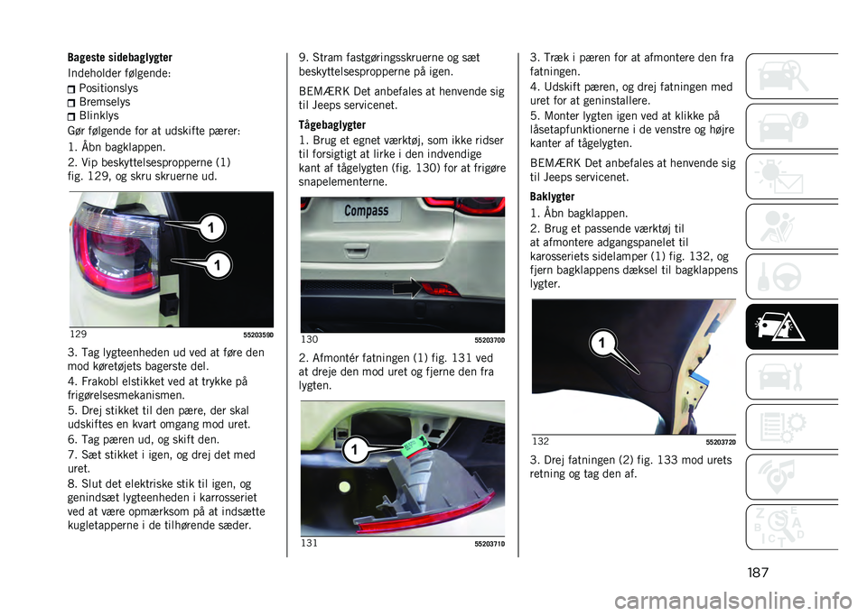 JEEP COMPASS 2021  Brugs- og vedligeholdelsesvejledning (in Danish) ���
�6������ ���	����������
�$�����	���� ����
�����)
�4�	�
����	��
���
�1����
����
�1�������
��� ����
���� ��	� �� ���
�����