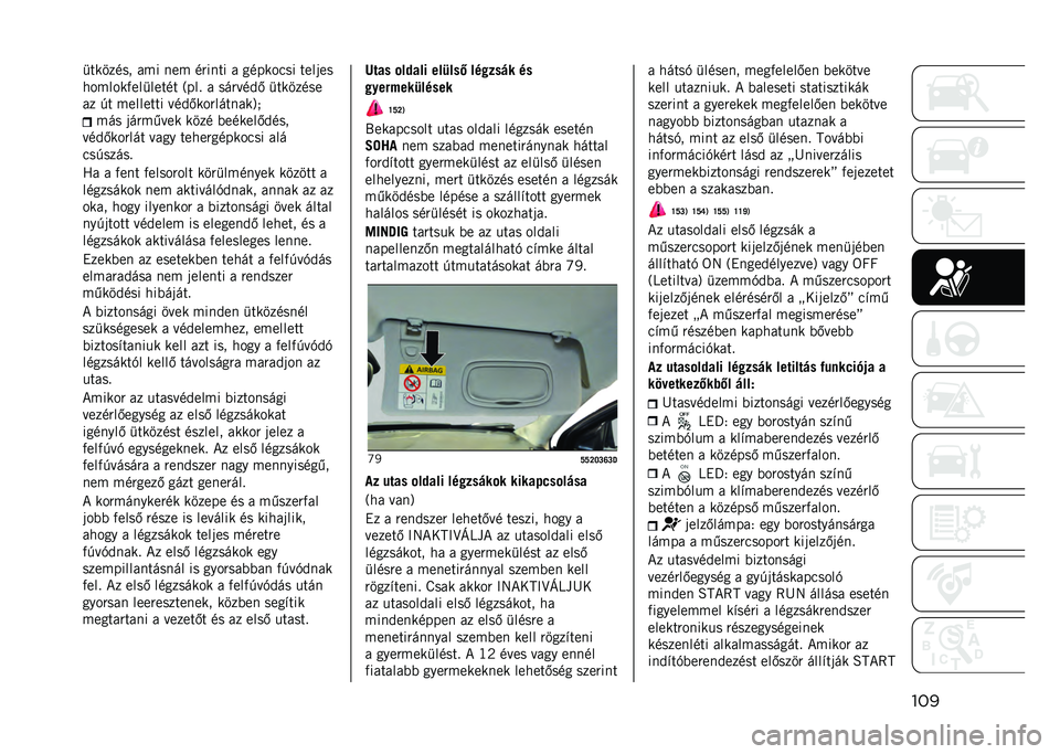 JEEP COMPASS 2021  Kezelési és karbantartási útmutató (in Hungarian) ����
������� ��� ��� ��"���� � �������� ����	��
�������)���
����� �6���  � ���"���&�. �
�������
�� �%� �������� ���&�.���"�