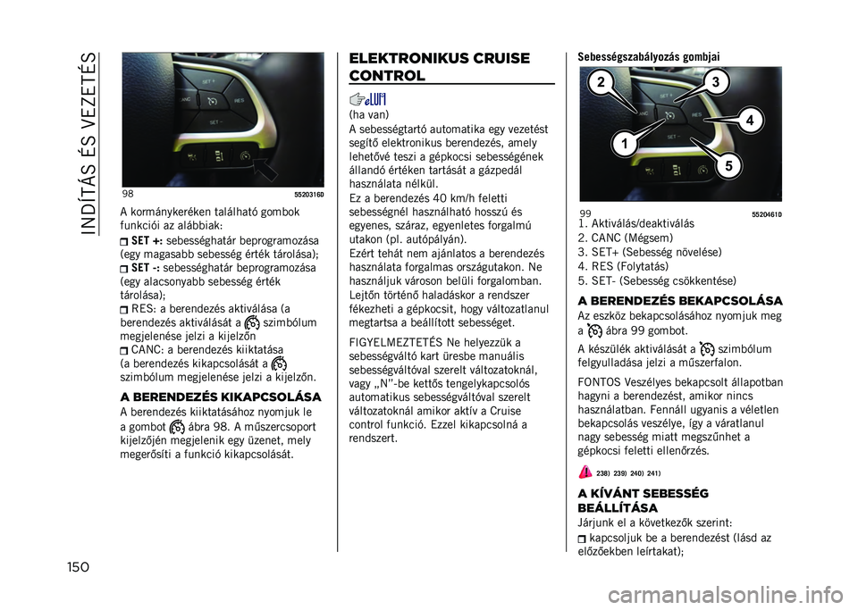 JEEP COMPASS 2021  Kezelési és karbantartási útmutató (in Hungarian) ��>�8�_�]�C�E�B��M�B��I�!�L�!�C�M�B
��� �4�;
�T�T�R�Q�S�W�X�E
�* ���"�������"���� ���������+ ����(��
�)������+� �� ����(�(����3 �>�� �e�1
���(�����