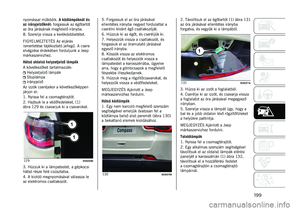 JEEP COMPASS 2021  Kezelési és karbantartási útmutató (in Hungarian) ������������ ��,���&��� 
�, ��/�5��#�%�(�#���#� ��
� � ��!�#��
�0����6�����1 �)��"������ �� ���.���"��+�
�� �+�"� �	��"������ ����)����