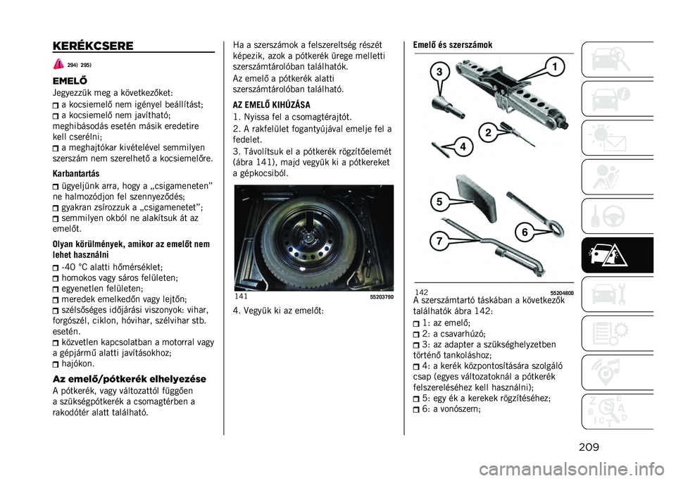 JEEP COMPASS 2021  Kezelési és karbantartási útmutató (in Hungarian) �������������
�R�Y�U�9 �R�Y�T�9
�����#
��������
� ��� � ���������.����3 � ����������. ��� ������� �(�����#�����/
� ��������