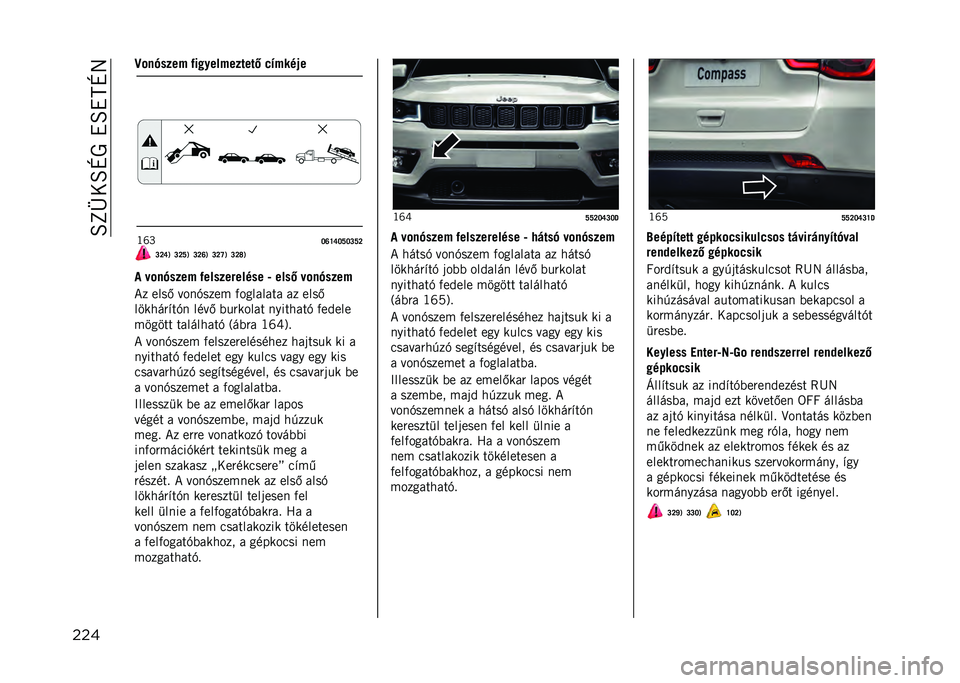 JEEP COMPASS 2021  Kezelési és karbantartási útmutató (in Hungarian) ��B�L�X��B�M�0��!�B�!�C�M�8
��� �K���&����% ����
���%������6 �-�:�%���0�
�N�Z�T
�Q�X�W�U�Q�T�Q�S�T�R�S�R�U�9 �S�R�T�9 �S�R�X�9 �S�R�V�9 �S�R�[�9
�, �*���&����% ������