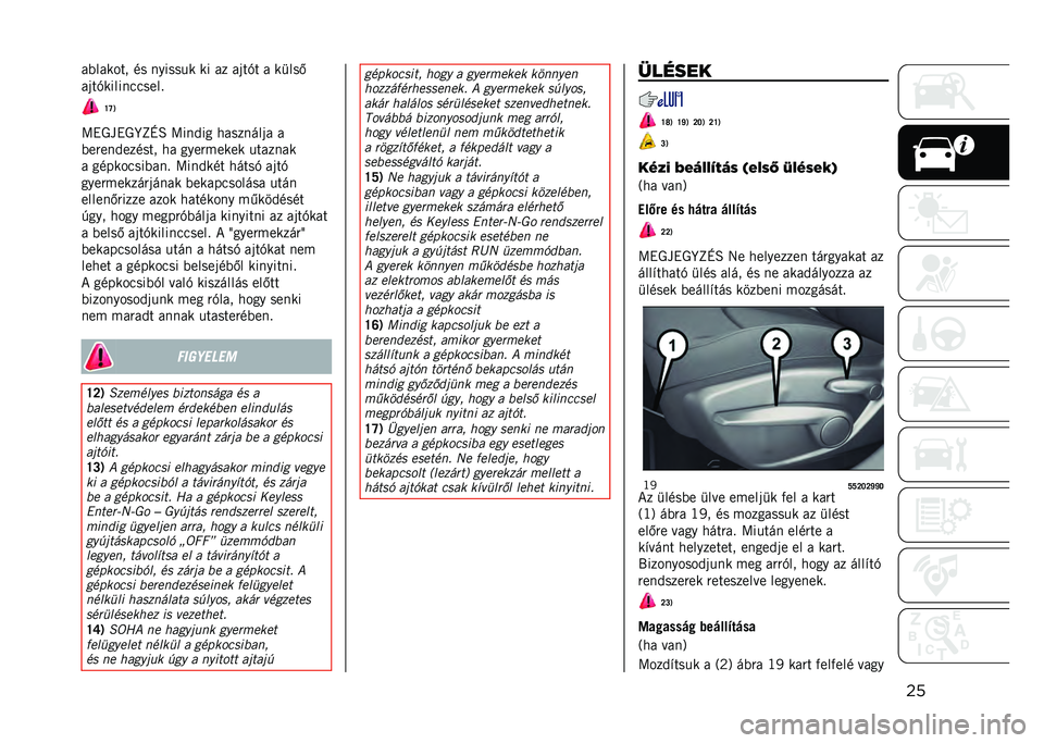 JEEP COMPASS 2021  Kezelési és karbantartási útmutató (in Hungarian) ����(������ �� ������� �� �� ��	��+� � ��
���.
��	��+����������� 
�W�V�9
�A�!�0��!�0�K�L�M�B �A���&�� ��������	� �
�(��"���&������ �� 