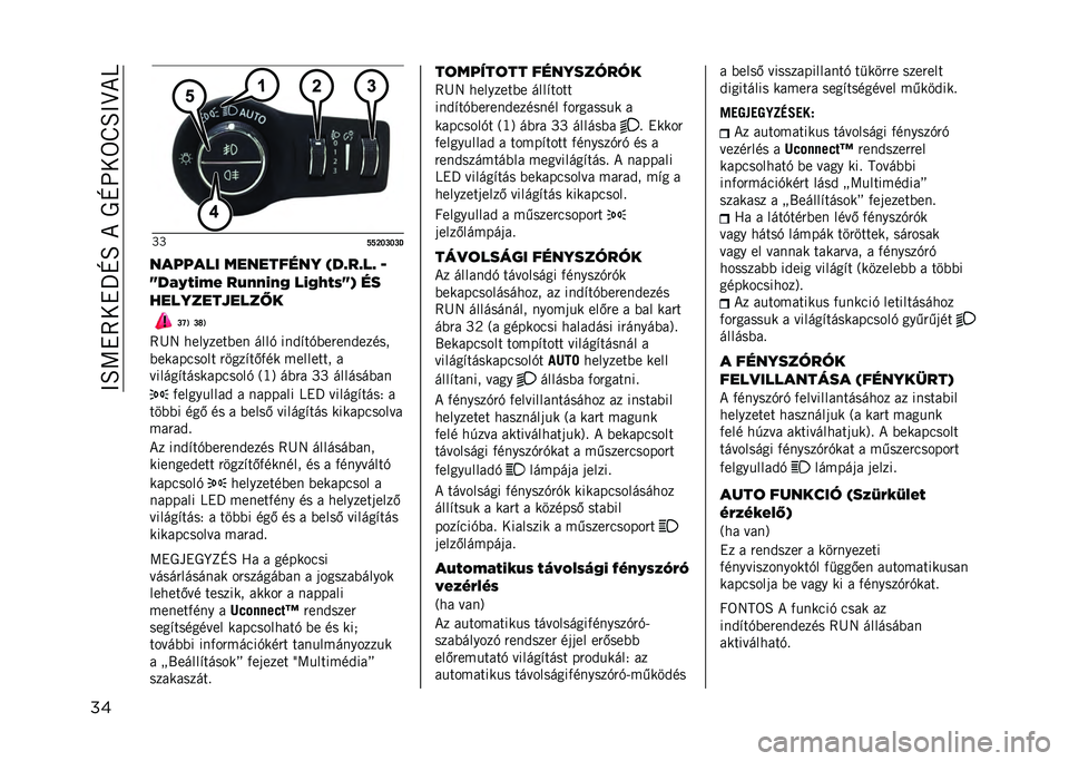 JEEP COMPASS 2021  Kezelési és karbantartási útmutató (in Hungarian) ��>�B�A�!�7��!�_�M�B��*��0�M�G���V�B�>�I�*�O
�� �T�T
�T�T�R�Q�S�Q�S�E
������� ��������� �%��I��I��I �-
�G��9��+�3�5�& ��4�*�*�3�*�> ��3�>�8�+�)�G�1 ��
��������$