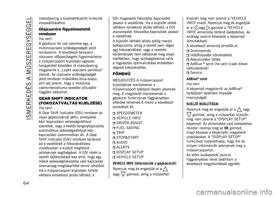 JEEP COMPASS 2021  Kezelési és karbantartási útmutató (in Hungarian) ��>�B�A�!�7��!�_�M�B��*��A�P�B�L�!�7�!�0�K�B�M�0�0�!�O
�	� �����&���"��� � ���	�������J���	����� �)������+�
����������#�������� 
�	�(�9�F�7�)�&�,�=�
