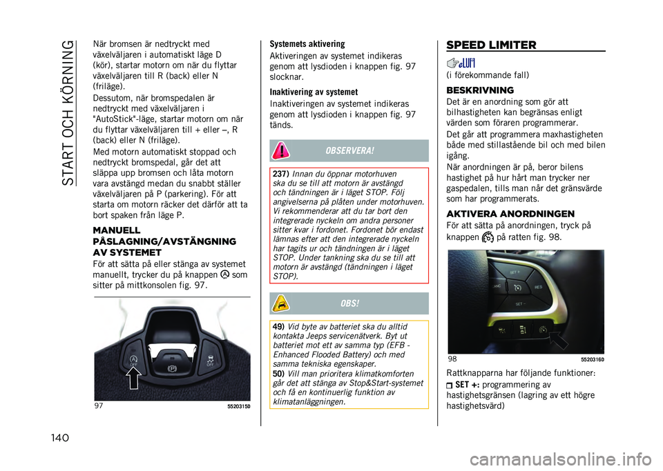 JEEP COMPASS 2021  Drift- och underhållshandbok (in Swedish) ��%�)�5�-�)��.�G�=��<�L�-�/�"�/�
��� �/�� ���
���� �� ����	�����	 ���
���$���������� � ��
�	�
���	����	 ���� � 
�,����0�! ��	���	�� ��
�	�
�