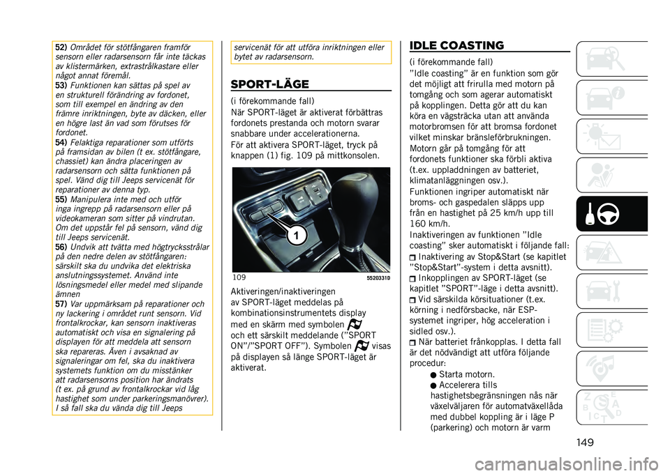 JEEP COMPASS 2021  Drift- och underhållshandbok (in Swedish) ����A�?�,
�-����	�� ��� ������������ �������
�����
�� ����� ���	�������
�� ��� ���� ������
�� ��������������& ��$����