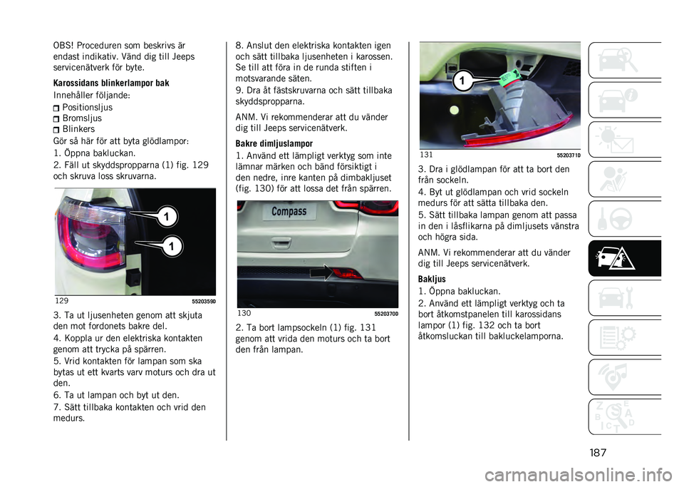 JEEP COMPASS 2021  Drift- och underhållshandbok (in Swedish) ���
�.�;�%�* �9��
����
��� ��
� �������� ��
������	 �������	��� ���� ��� �	��� �����
����������	���� ��� ���	��
�1��������
