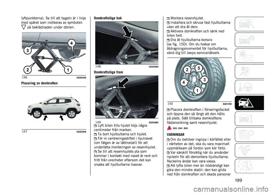 JEEP COMPASS 2021  Drift- och underhållshandbok (in Swedish) �������	��
���	�����0� �%� �	��� ��	�	 ������ �� � �����
��� ������	 ��
� ��������� �� �����
���
�� ����������� �
���� ��