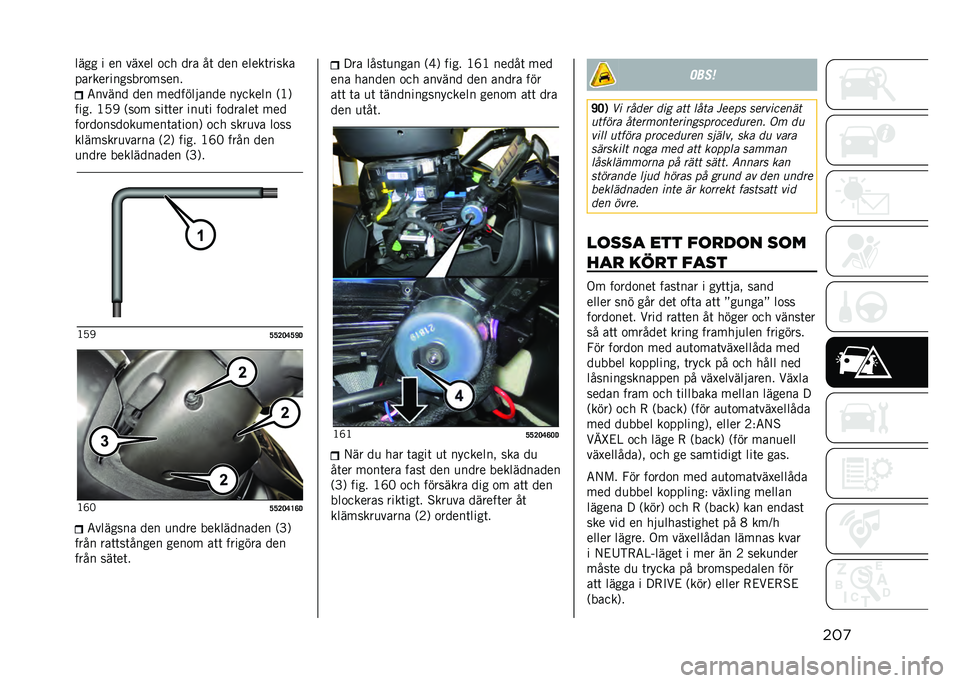 JEEP COMPASS 2021  Drift- och underhållshandbok (in Swedish) ���
���� � �� ���$�� �
�� ��� ��	 ��� �����	�����
�������������
�����
�5����� ��� ����������� ������� �,�?�0
���� �?�2�1 �