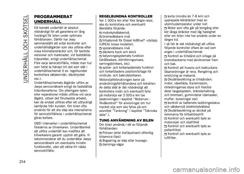JEEP COMPASS 2021  Drift- och underhållshandbok (in Swedish) ��:�/� �&�-�=�A�C�C��.�G�=��%�<�L�)�%�&�C
��� ��
�	��
�����
��
�����
����
�&�	�	 ��
�����	 �
�������� �� ����
��
�	
����������	 ��� ��	�	 ����