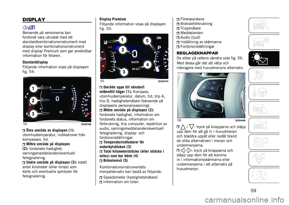 JEEP COMPASS 2021  Drift- och underhållshandbok (in Swedish) ���������
�;���
���� �� ������
����� ���
��
���
���	 ���� �
�	��
��	��	 ��� ��	�	
��	��������
������	��
������	��
����	 ���
��