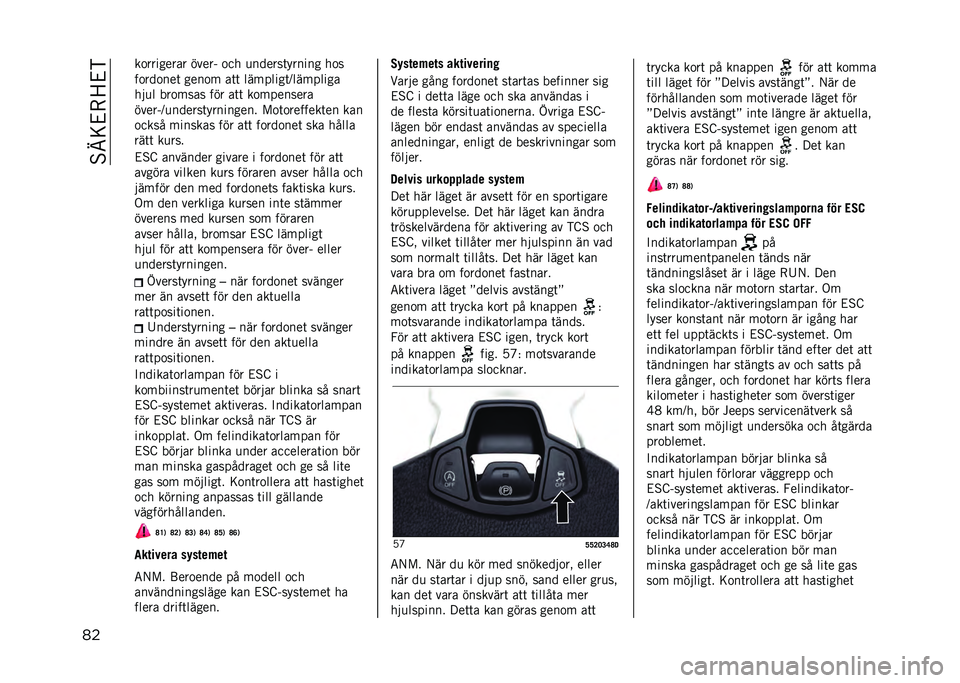 JEEP COMPASS 2021  Drift- och underhållshandbok (in Swedish) ��%�I�<�&�-�=�&�)
�� ��
�������� �����( �
�� �
������	������ ��
�
��
���
���	 ����
� ��	�	 ��������	�>��������
���
� ���
���� ��� �