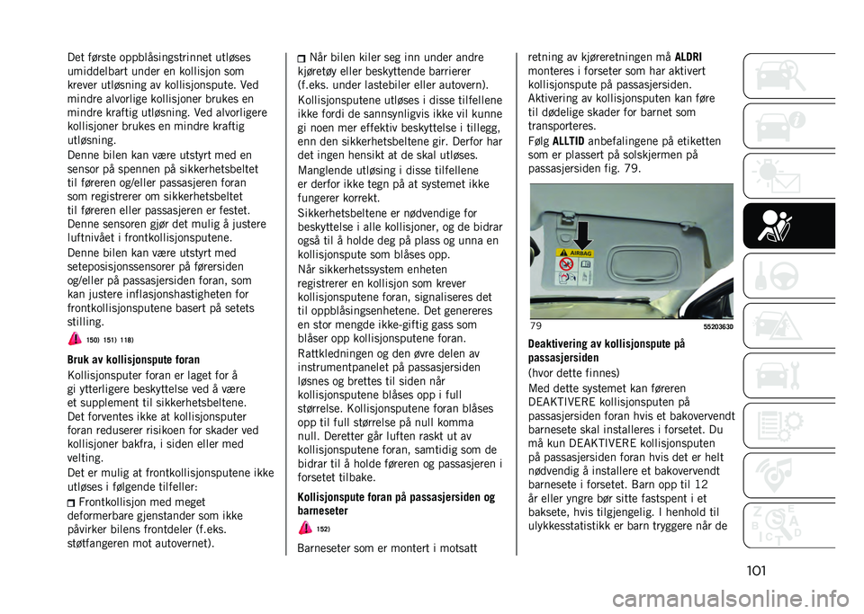 JEEP COMPASS 2021  Drift- og vedlikeholdshåndbok (in Norwegian) �����
� ������
 �����	������������
� ���	���
�
����
�
�
�	���� ���
�
� �
� ���	�	����� ���
���
��
� ���	������ �� ���	�	������