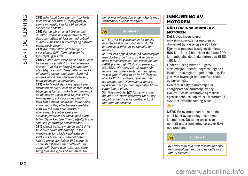 JEEP COMPASS 2021  Drift- og vedlikeholdshåndbok (in Norwegian) ��3�6�7�(�6��)�A����?�(�"� �A
��� �@�E�B�)
�#��� ������ ����
 ����� ��
� �	 ��������
��	��� �
�� ��� �� ������ �*����
���	�
� ��
����� 
