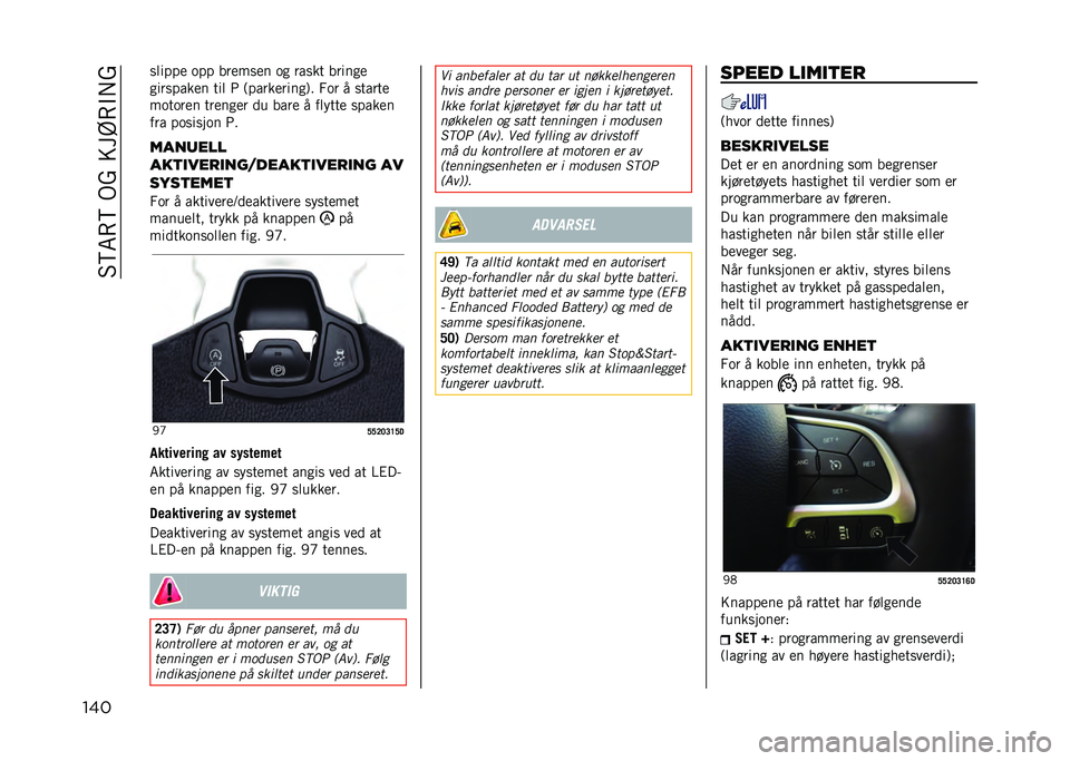 JEEP COMPASS 2021  Drift- og vedlikeholdshåndbok (in Norwegian) ��3�6�7�(�6��)�A����?�(�"� �A
��� ��	����
 ��� ���
���
� �� ����� ������

��������
� ���	 �2 ������
�����*� �0�� � ������

������
� �