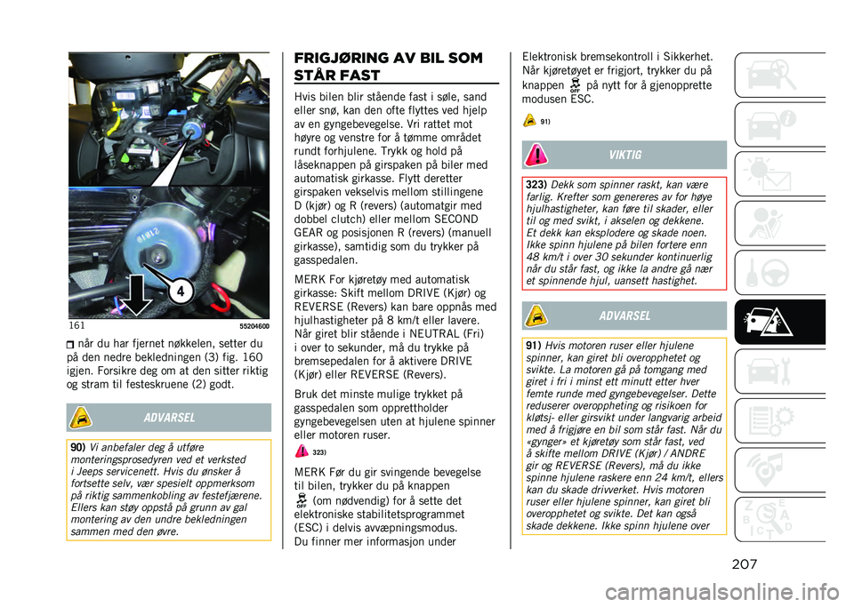 JEEP COMPASS 2021  Drift- og vedlikeholdshåndbok (in Norwegian) ���
�>�E�>
�B�B�@�?�C�F�?�4��� �
� ��� ���
���
� �����
�	�
�� ��
���
� �
�
�� �
�
� ��
�
��
 ��
��	�
�
�����
� ��@�* ���� �>�E�4
����
�� �0�������
