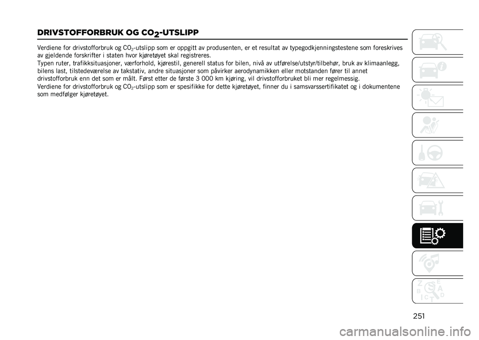 JEEP COMPASS 2021  Drift- og vedlikeholdshåndbok (in Norwegian) ���
������
��������	�
 �� �B�
�H�#�	�
����� ��
��
��
��
 ��� �
�������������� �� �C�)
�-�;����	��� ��� �
� ������� �� ����
���
��