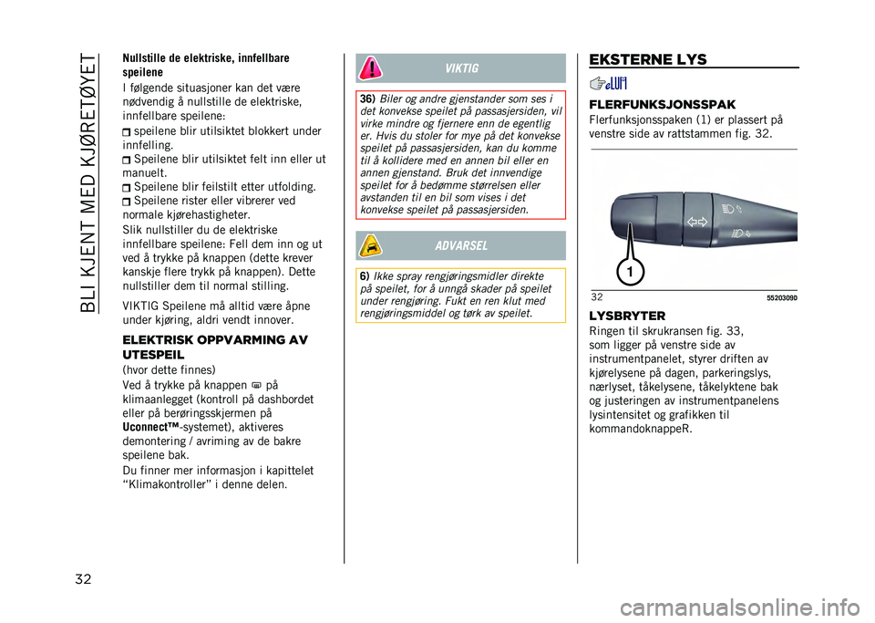 JEEP COMPASS 2021  Drift- og vedlikeholdshåndbok (in Norwegian) ��/�=�"����#� �6��8�#�����?�(�#�6�?�F�#�6
�� ���������� �
� ����������� ��	�	�#�������
�������	�
�" ���	��
��
�
 ����������
� ��� �
�
�