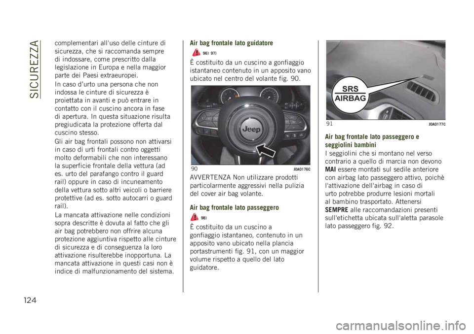 JEEP RENEGADE 2019  Libretto Uso Manutenzione (in Italian) ��#�?��=�-�2�C�C�
"$&
���
����
���
�	�� �	��� ��� ����� ����
��� ��
���������	� ��� �� ��	����
�	���	 ���
���
�� �������	��� ���