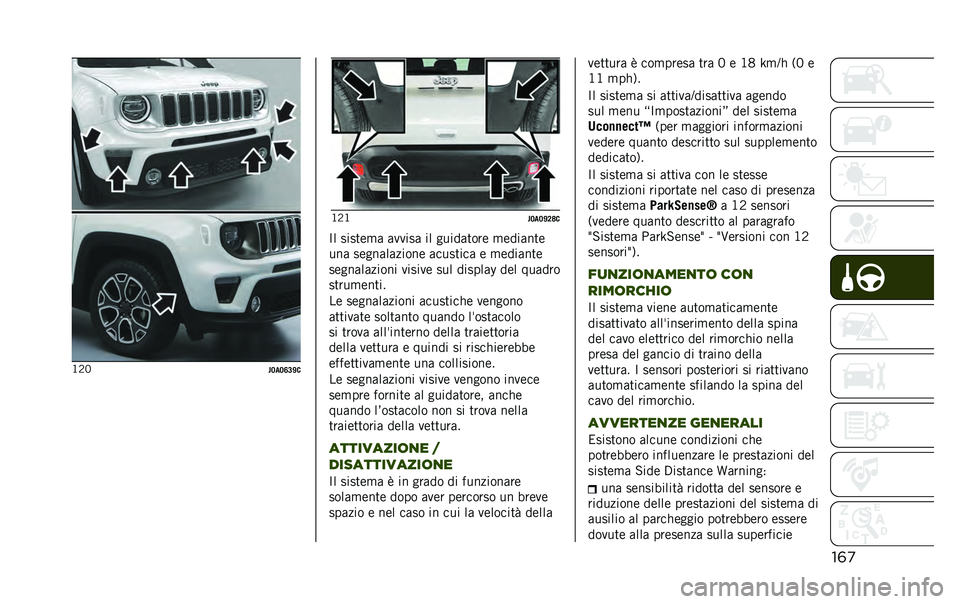 JEEP RENEGADE 2020  Libretto Uso Manutenzione (in Italian) ��	�
� ��
��7�
�7�<�9�F� � �� 
��7�
�7�F�8�@�
�C� �����	�
� ��
�
��� �� ���������	 �
�	������	
��� ��	����������	 �������� �	 �
�	������	
��