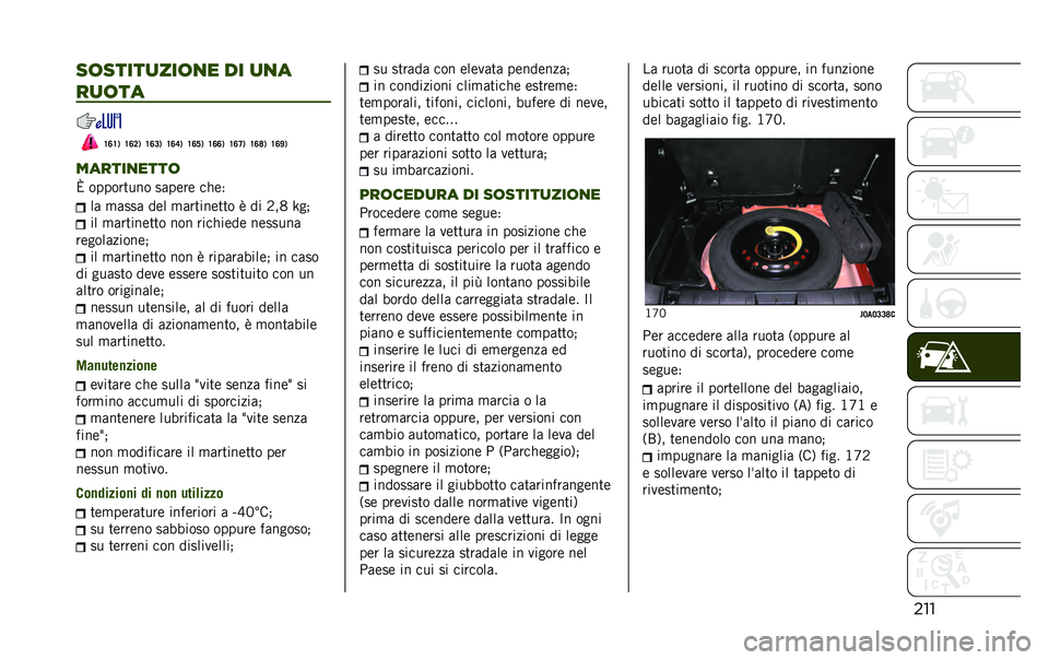 JEEP RENEGADE 2020  Libretto Uso Manutenzione (in Italian) �����	�����
���	�
� �� �
�
�
��
�	��
�?�<�?�) �?�<�8�) �?�<�9�) �?�<�=�) �?�<�A�) �?�<�<�) �?�<�>�) �?�<�@�) �?�<�F�)
������
����	
� ��������� ����	��	 ��(�	�5 