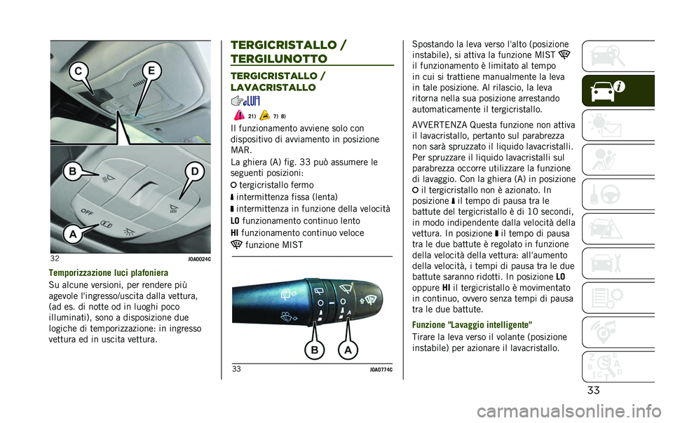 JEEP RENEGADE 2020  Libretto Uso Manutenzione (in Italian) ���H�
��7�
�7�7�8�=�
���#� ����������
� �	��� � �	��$��
����
�-� ������	 �
�	������� ��	� ��	���	��	 ���D
���	�
���	 ��*�����	���������