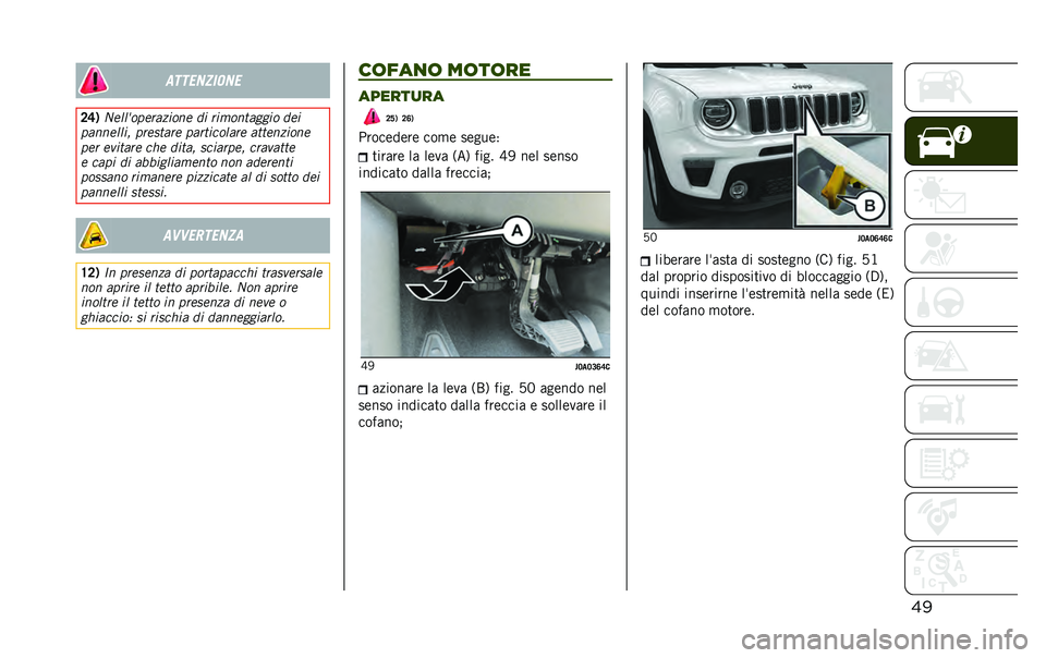 JEEP RENEGADE 2020  Libretto Uso Manutenzione (in Italian) ������������
�8�=�) �$�������������� �	� ����������� �	��
���������  ����
���� ����������� ����������
��� ������� 