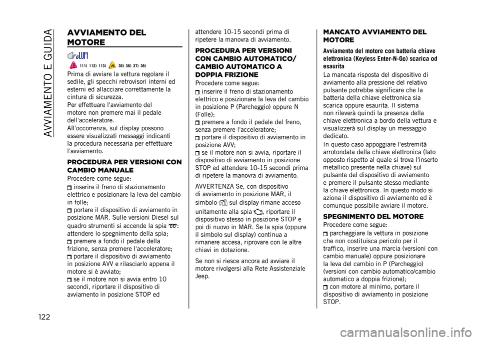 JEEP RENEGADE 2021  Libretto Uso Manutenzione (in Italian) ���?�?�C��;��/��6����0�A�C�,�
��� ��������
��	 ���
��	��	��
�?�?�?�) �?�?�8�) �?�?�9�) �9�A�) �9�<�) �9�>�) �9�@�)
�*���
� �� ��
�
����	 �� �
�	����� ��	��