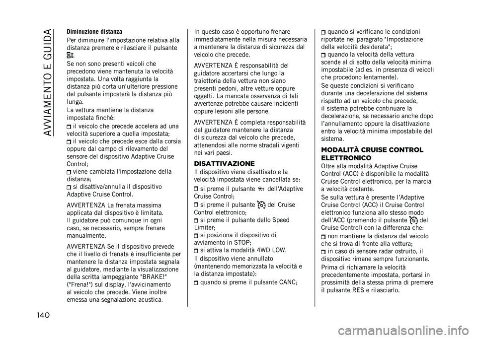 JEEP RENEGADE 2021  Libretto Uso Manutenzione (in Italian) ���?�?�C��;��/��6����0�A�C�,�
��� �1��#��
�����
� ������
��
�*�	� ���
������	 ��(��
����������	 ��	�����
� ����
�������� ���	�
�	��	 �