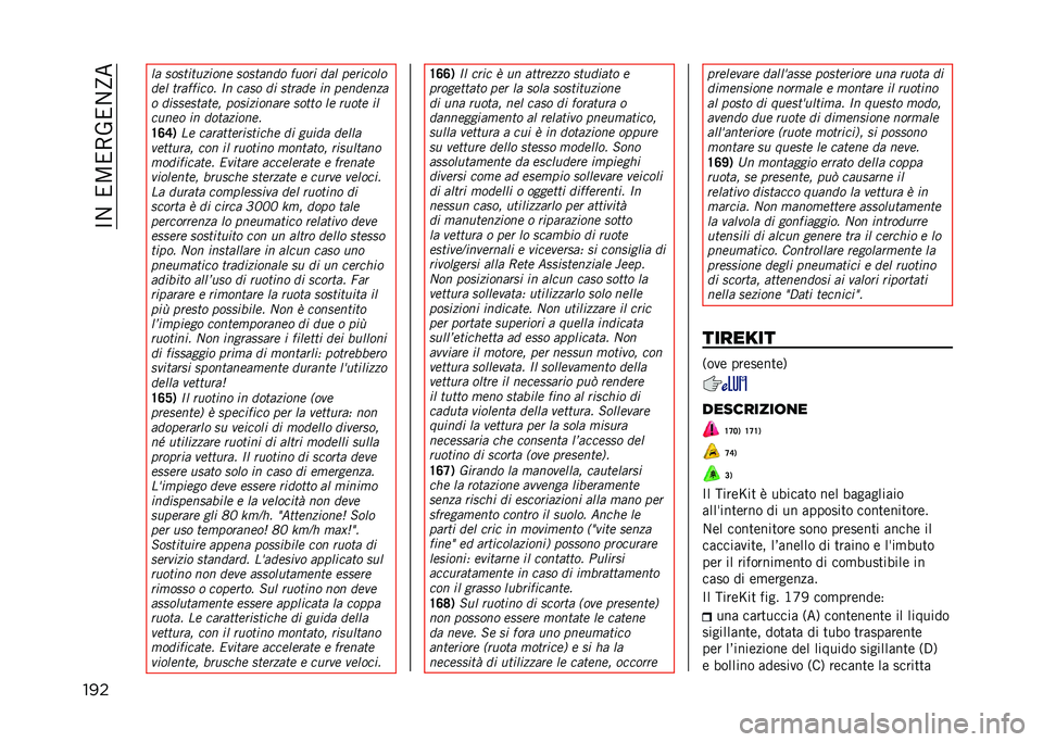 JEEP RENEGADE 2021  Libretto Uso Manutenzione (in Italian) ��C�/���;��5�0��/�E�
��� �� �
��
��������� �
��
����	� ����� �	�� ��������
�	�� ��������� �� ���
� �	� �
����	� �� ����	����
� �