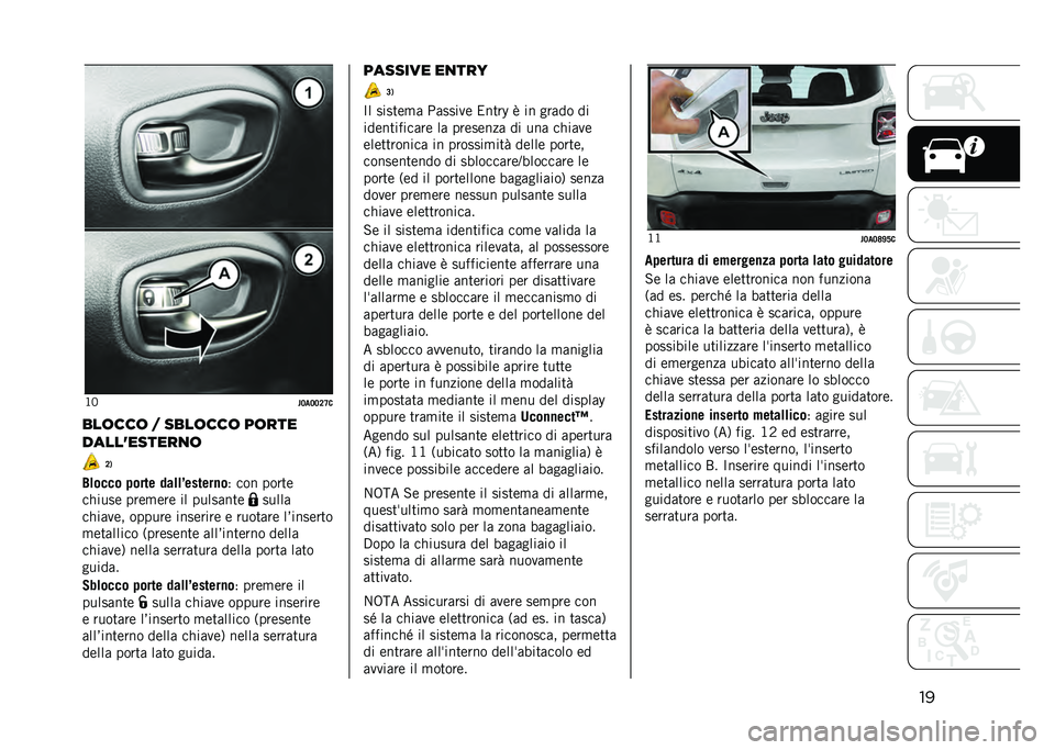 JEEP RENEGADE 2021  Libretto Uso Manutenzione (in Italian) ���B�
��7�
�7�7�8�>�
���	���	 � ����	���	 ��	���
�����������
�	 �8�)
�2�	���� � ���� ���	�	�6������
� �3 ��� �����	
��&����	 ���	�
�	��	 ��