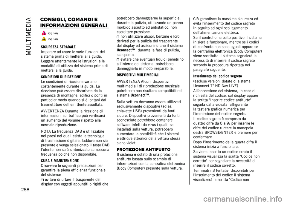 JEEP RENEGADE 2021  Libretto Uso Manutenzione (in Italian) ��;�A���C�;��,�C�
��� ��	�
������F ��	���
�� �
��
��	������	�
� ���
�����
�8�7�?�) �8�7�8�)
�?�7�=�) �?�7�A�)
��2����5�8�8� ��;���#��7�5
�������� �